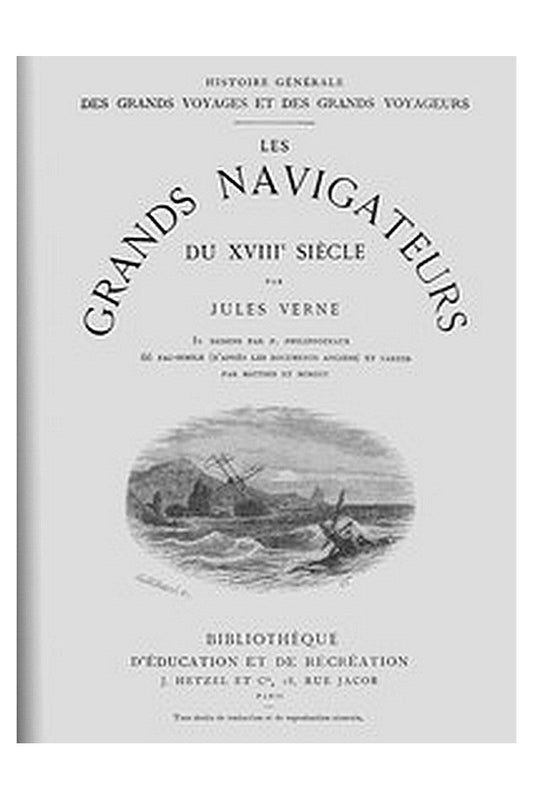 Les grands navigateurs du XVIIIe siècle