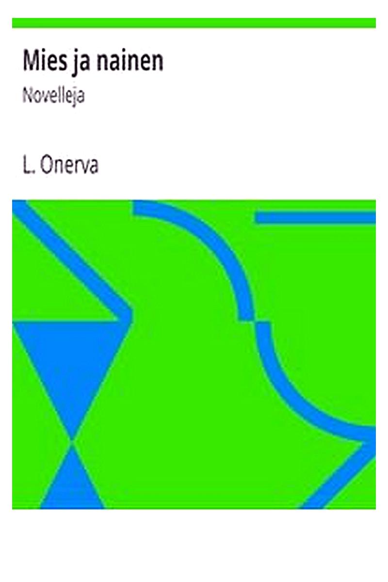 Mies ja nainen: Novelleja