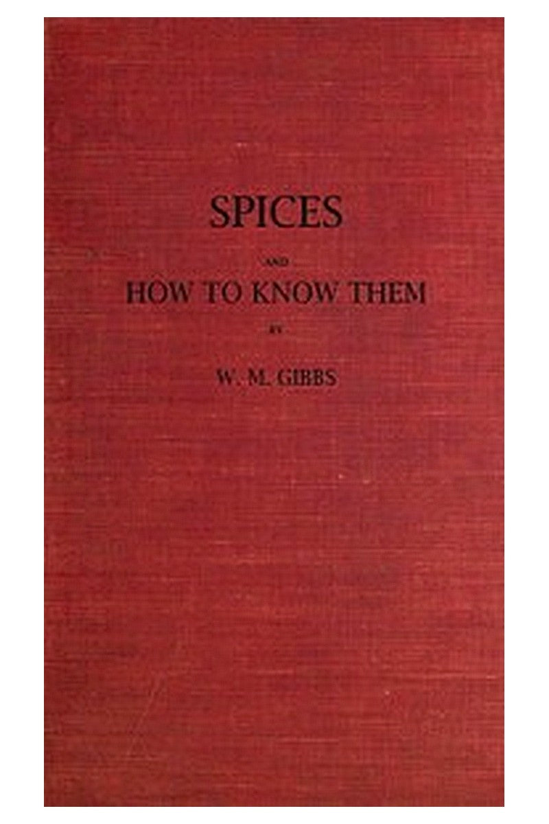 Spices and How to Know Them