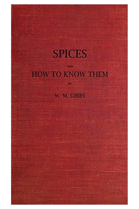 Spices and How to Know Them