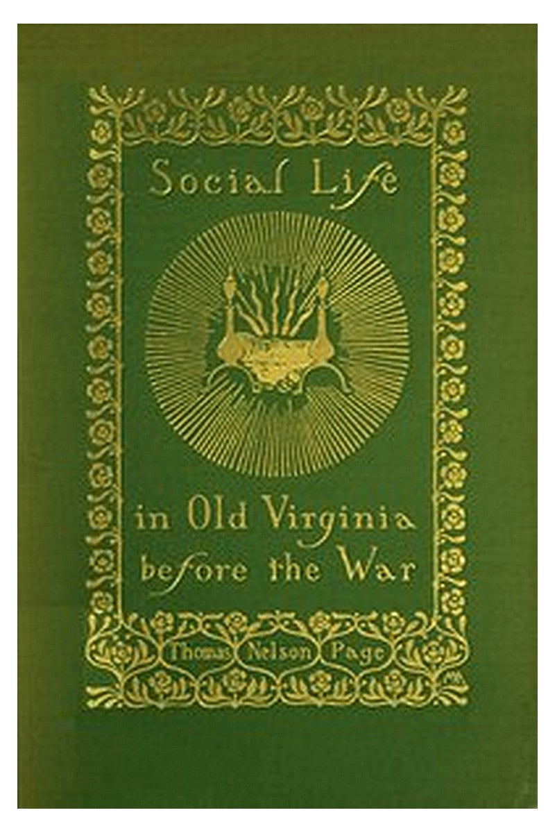 Social Life in Old Virginia Before the War