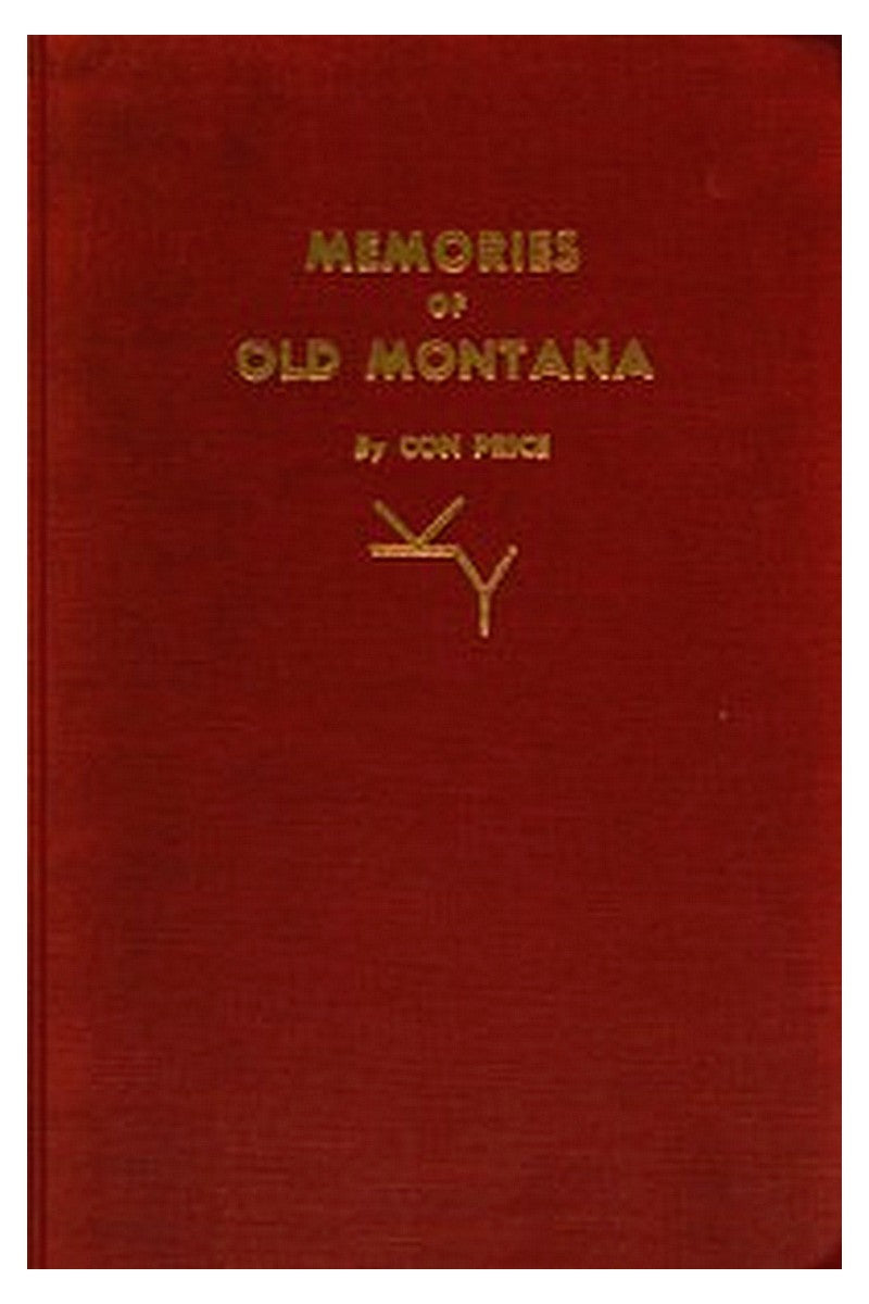 Memories of Old Montana