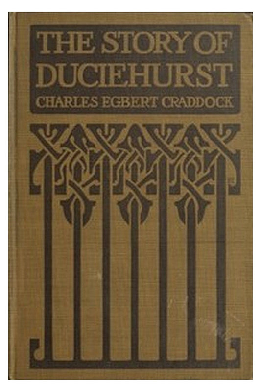The Story of Duciehurst: A Tale of the Mississippi