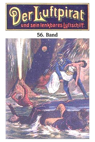 Der Luftpirat und sein lenkbares Luftschiff 56: Die Weltenfahrer auf dem Riesen-Planeten