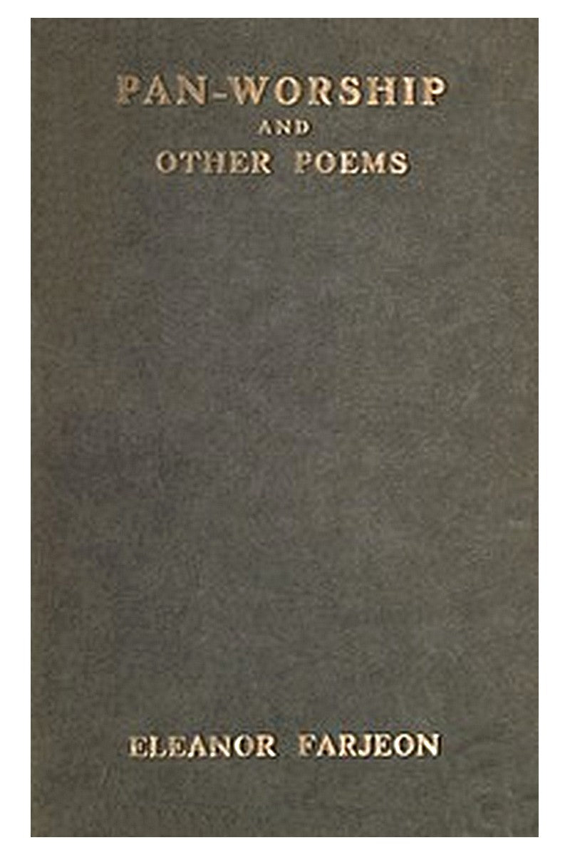 Pan-Worship, and Other Poems