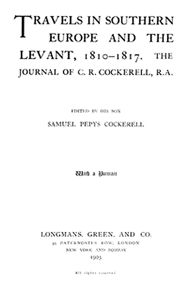 Travels in Southern Europe and the Levant, 1810-1817