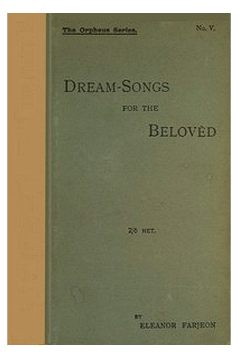 Dream-Songs for the Belovèd