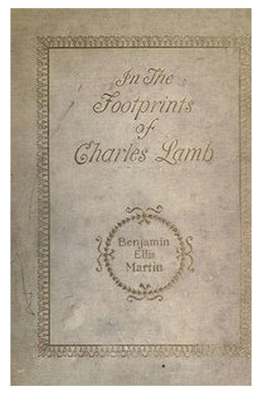 In the Footprints of Charles Lamb