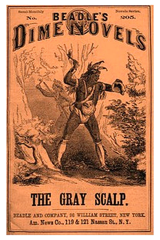 The Gray Scalp Or, The Blackfoot Brave