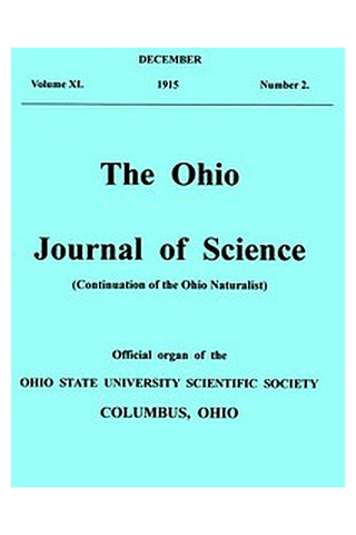 The Ohio Journal of Science. Vol. XVI., No. 2 (December, 1915)