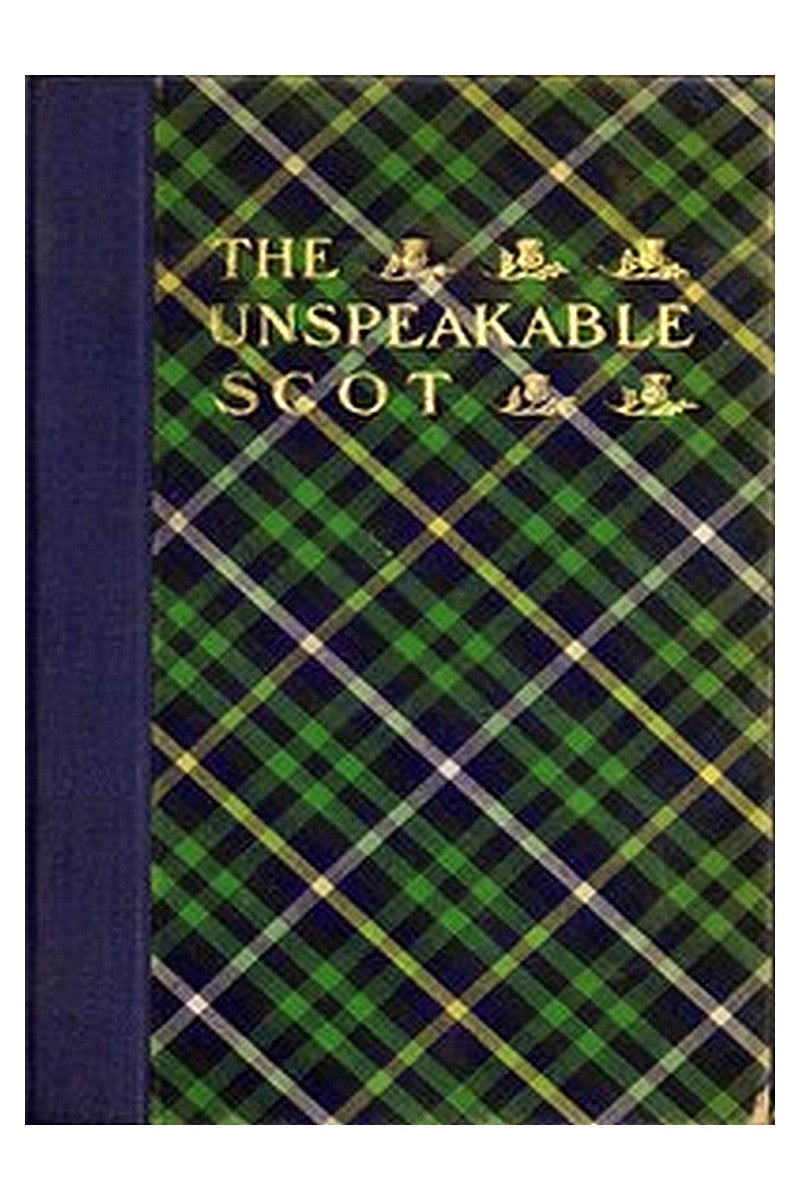 The Unspeakable Scot