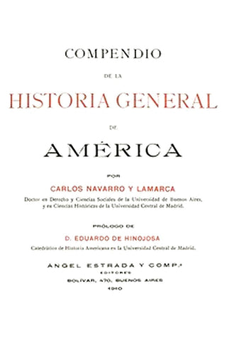 Compendio de la historia general de América. Tomo I