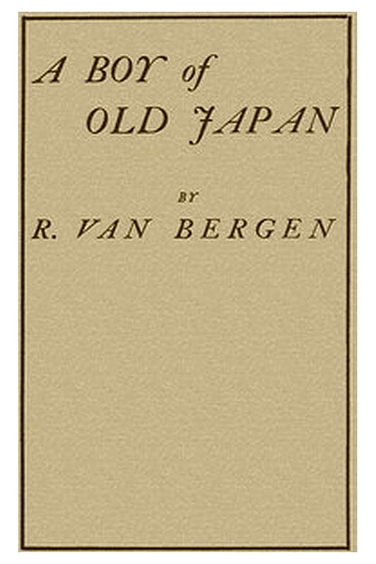 A Boy of Old Japan