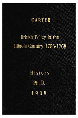 British Policy in the Illinois Country, 1763-1768