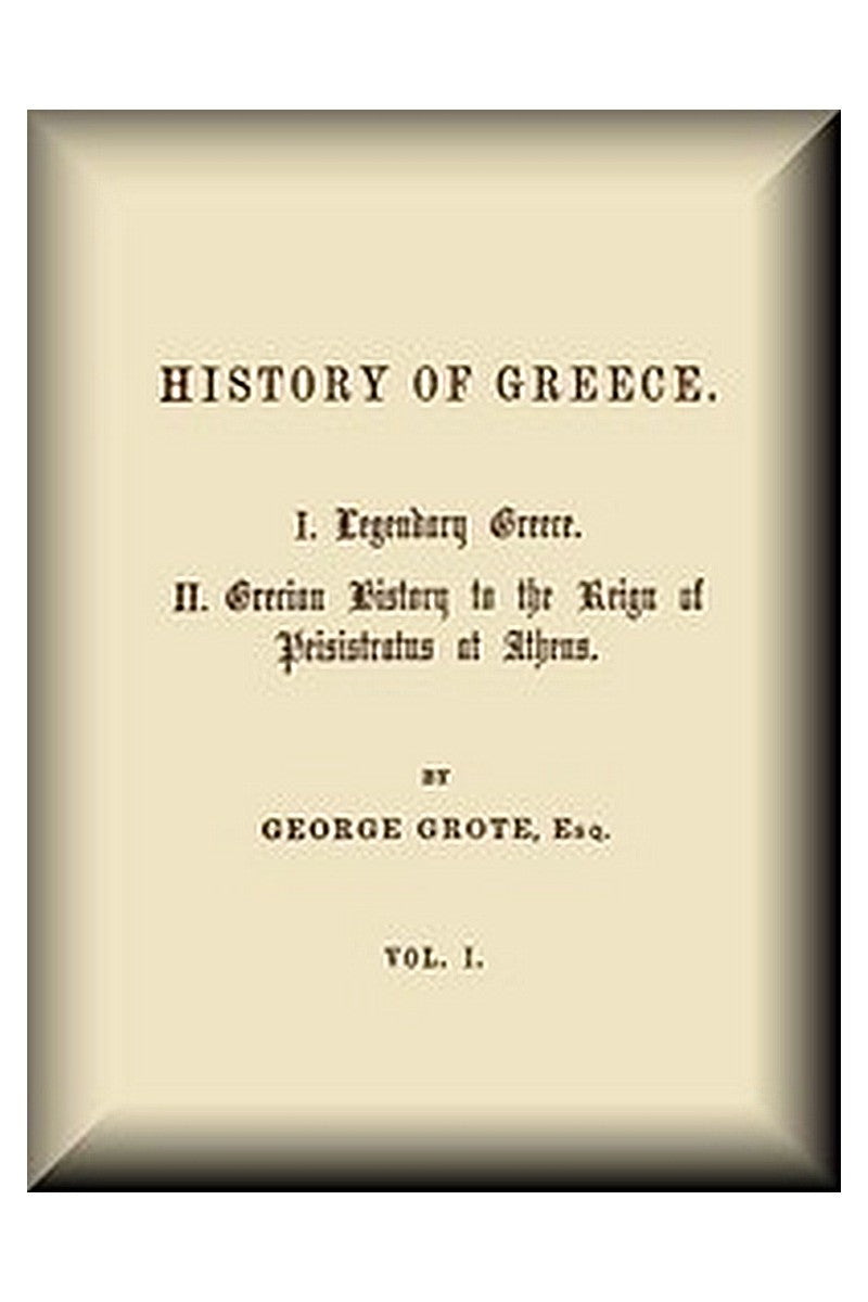 History of Greece, Volume 01 (of 12)
