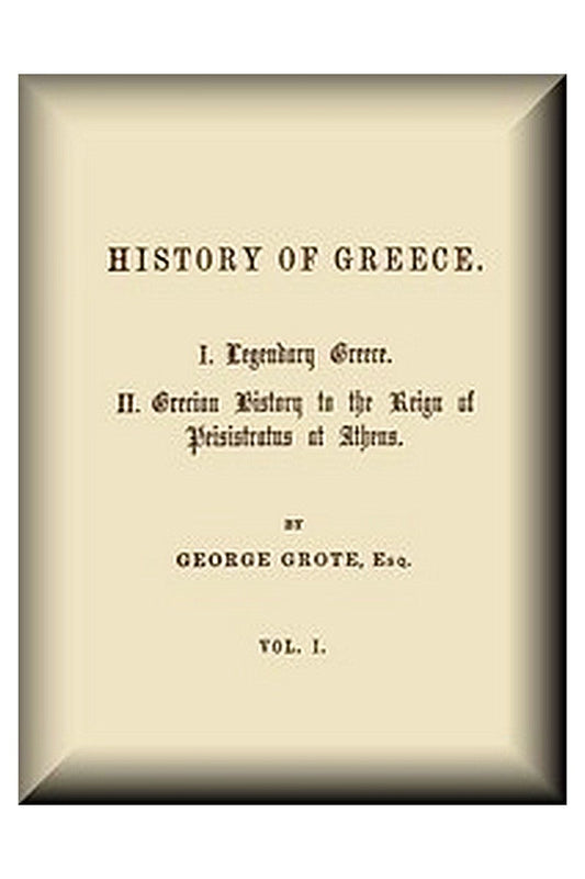 History of Greece, Volume 01 (of 12)