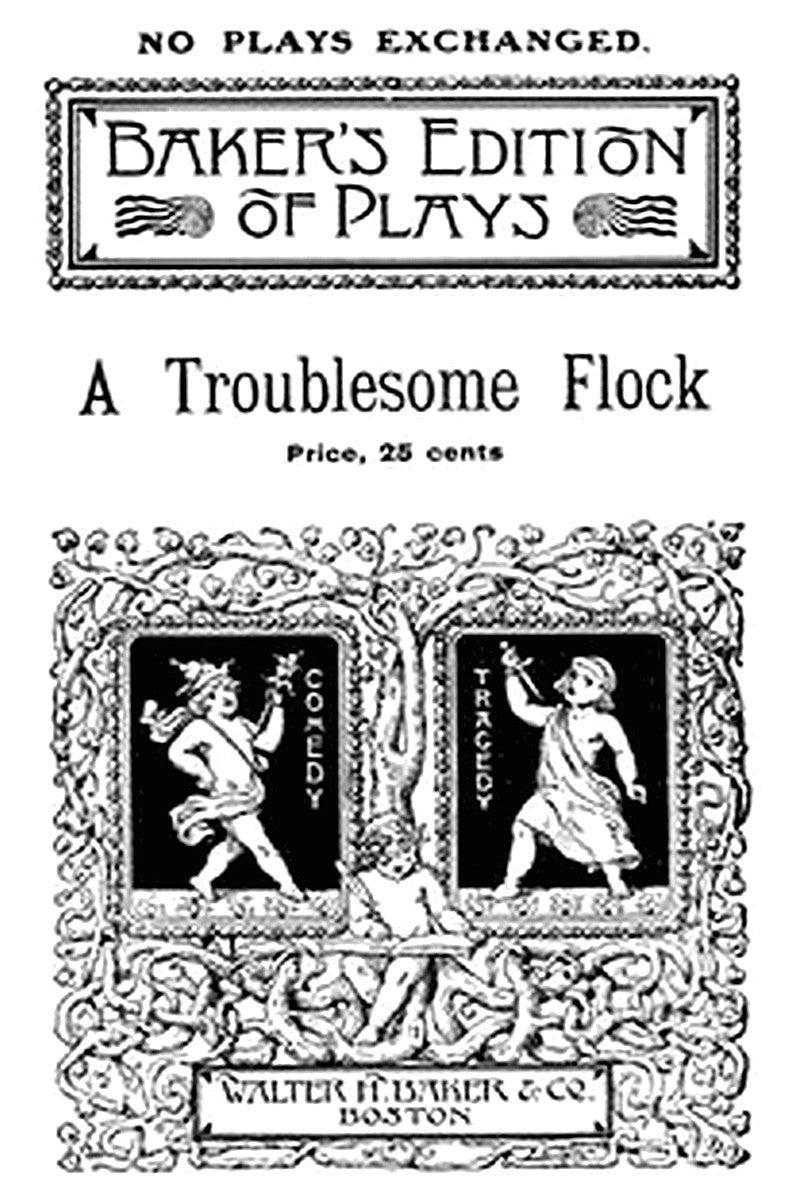 A Troublesome Flock: A Mother Goose Play for Children