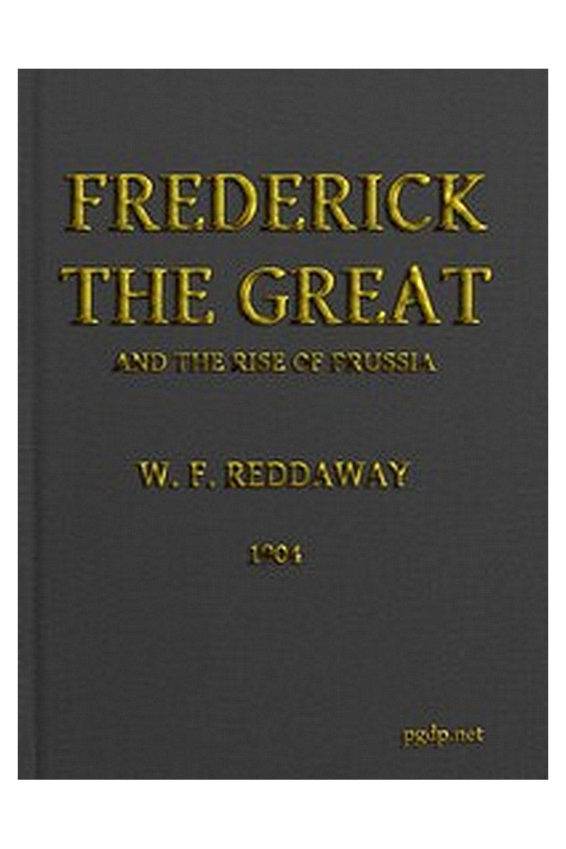 Frederick the Great and the Rise of Prussia