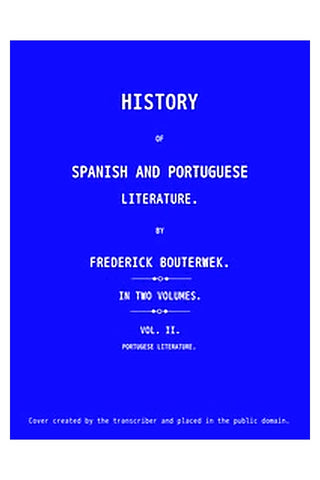 History of Spanish and Portuguese Literature (Vol 2 of 2)