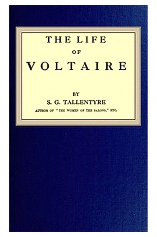 The life of Voltaire