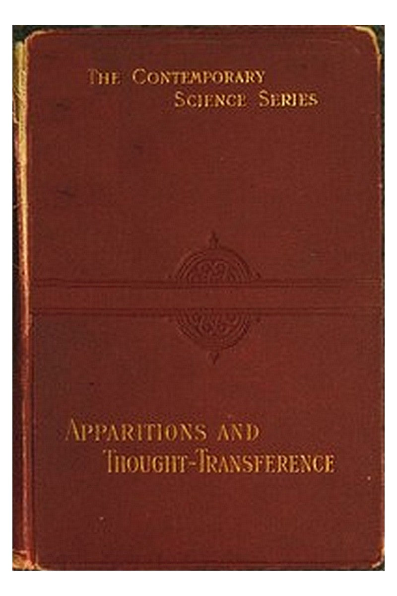 Apparitions and thought-transference: an examination of the evidence for telepathy