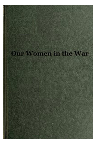 Our Women in the War