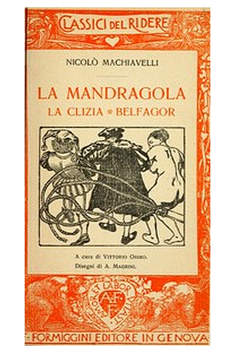 La mandragola - La Clizia - Belfagor