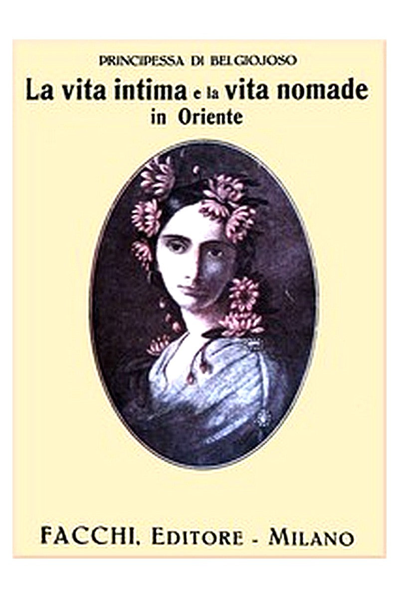 La vita intima e la vita nomade in Oriente