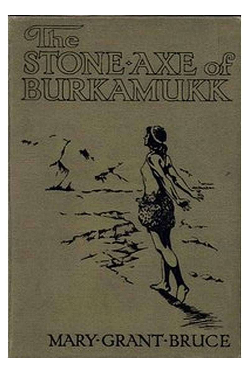 The Stone Axe of Burkamukk