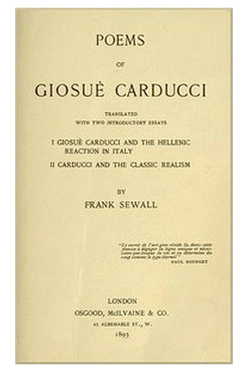 Poems of Giosuè Carducci, Translated with two introductory essays:
