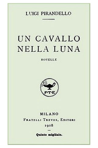 Un cavallo nella luna: Novelle