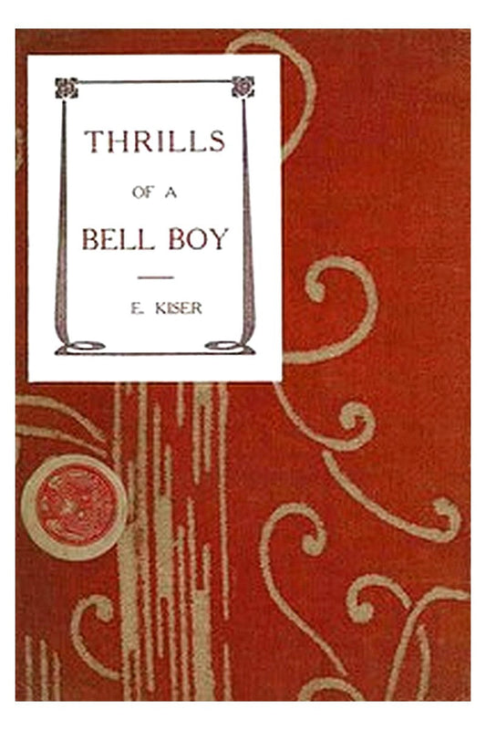 Thrills of a Bell Boy