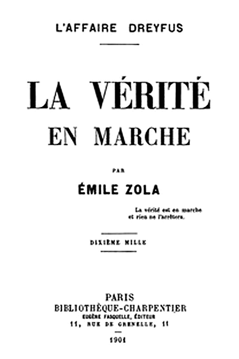 La vérité en marche: L'affaire Dreyfus