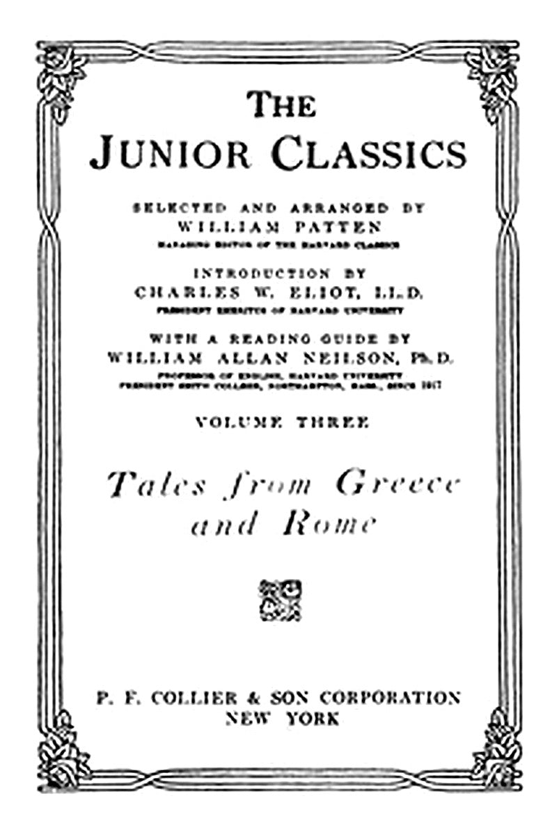 The Junior Classics, Volume 3: Tales from Greece and Rome