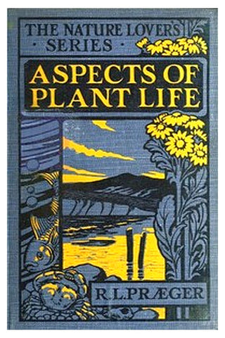 Aspects of plant life with special reference to the British flora