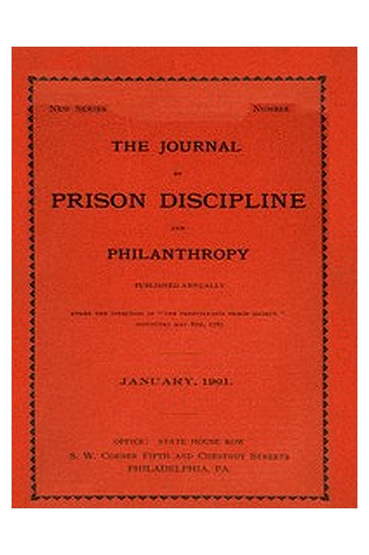 The Journal of Prison Discipline and Philanthropy (New Series, No. 40, January 1901)