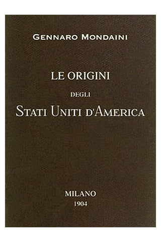 Le origini degli Stati Uniti d'America