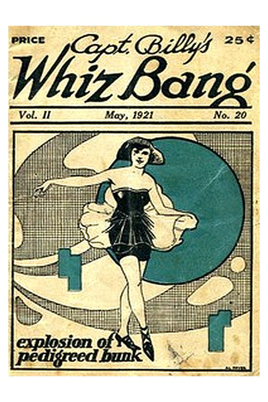 Captain Billy's Whiz Bang, Vol. 2, No. 20, May, 1921