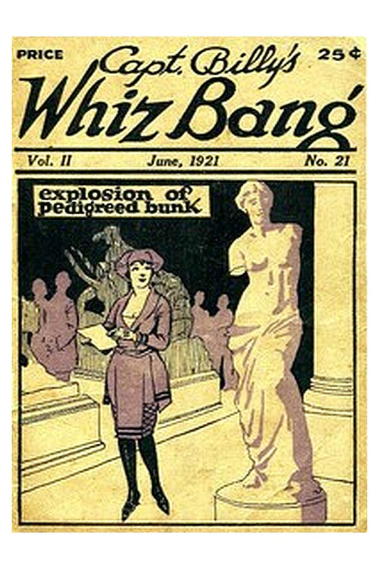 Captain Billy's Whiz Bang, Vol. 2, No. 21, June, 1921