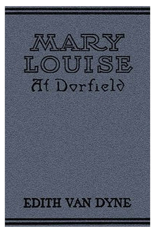 Mary Louise at Dorfield