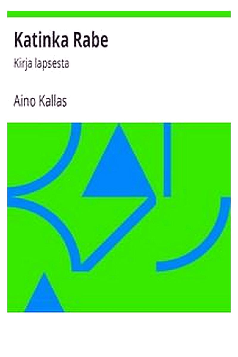 Katinka Rabe: Kirja lapsesta