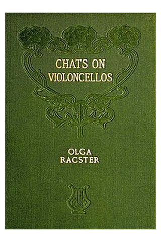 Chats on Violoncellos