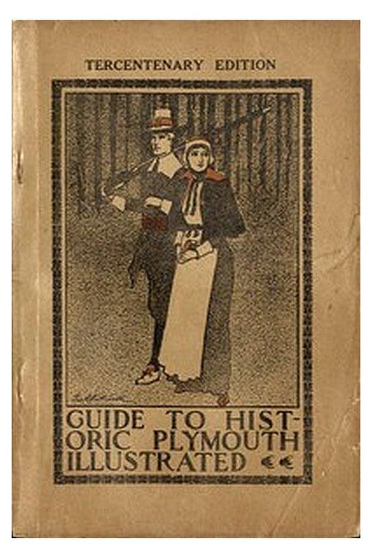 Guide to Historic Plymouth: Localities and Objects of Interest