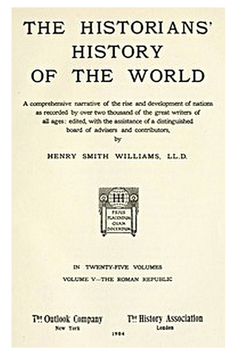 The Historians' History of the World in Twenty-Five Volumes, Volume 05
