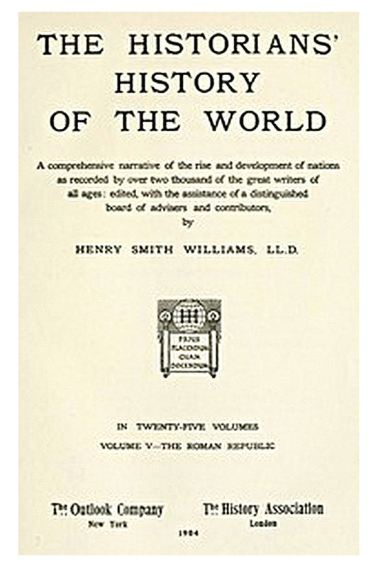 The Historians' History of the World in Twenty-Five Volumes, Volume 05
