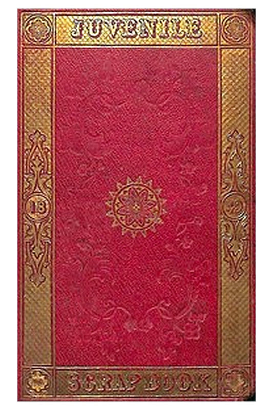 The Juvenile Scrap-book for 1849