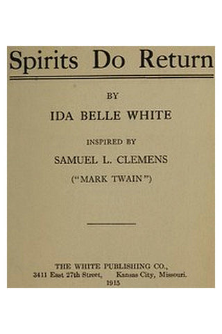 Spirits Do Return