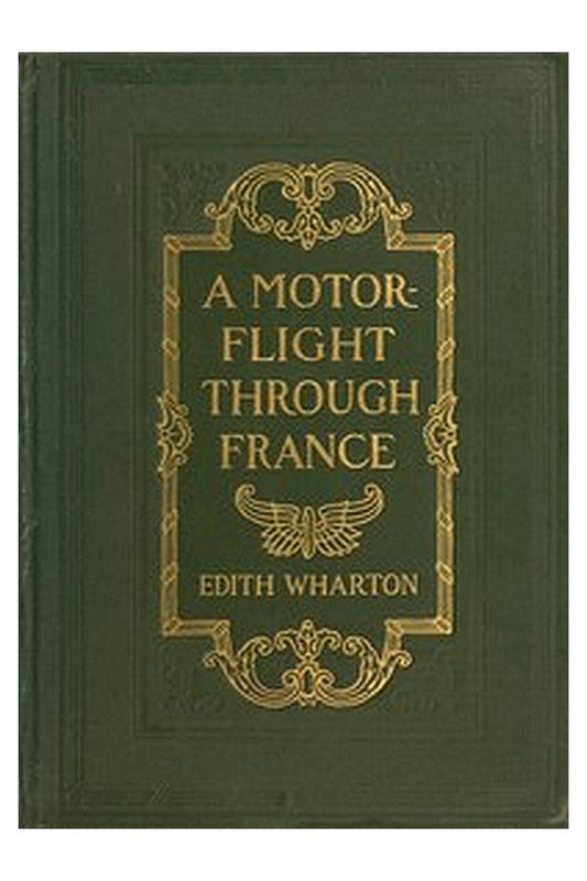 A Motor-Flight Through France