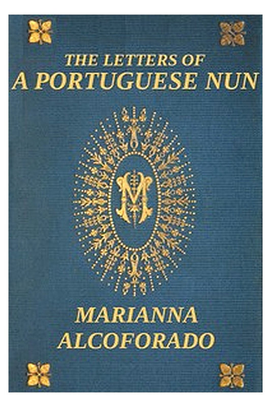 The Letters of a Portuguese Nun