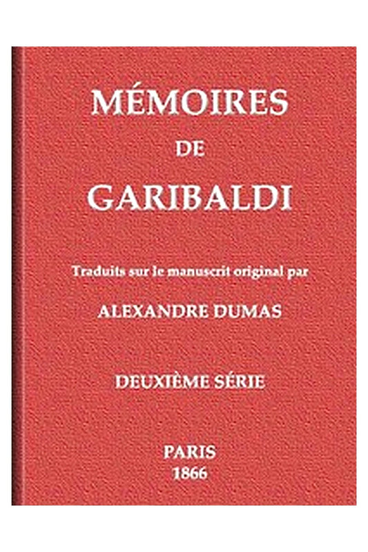 Mémoires de Garibaldi, tome 2/2